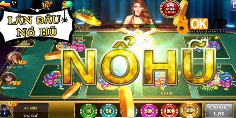 Tổng hợp các ưu điểm nổi bật của top game nổ hũ hay